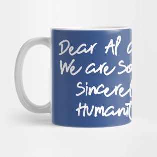 Dear Al Gore, Mug